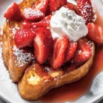 Strawberry French Toast First Image First Image